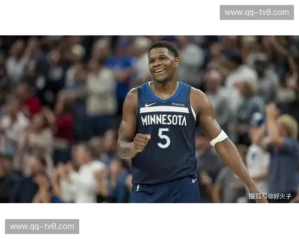 安东尼·爱德华兹获更多信任 森林狼其攻坚球战术权重持续走高